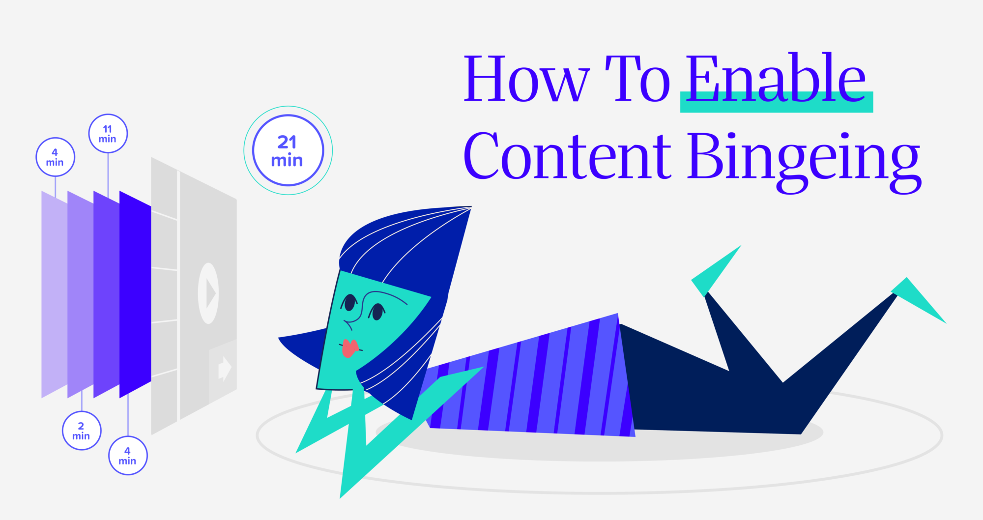 How to Enable Content Bingeing