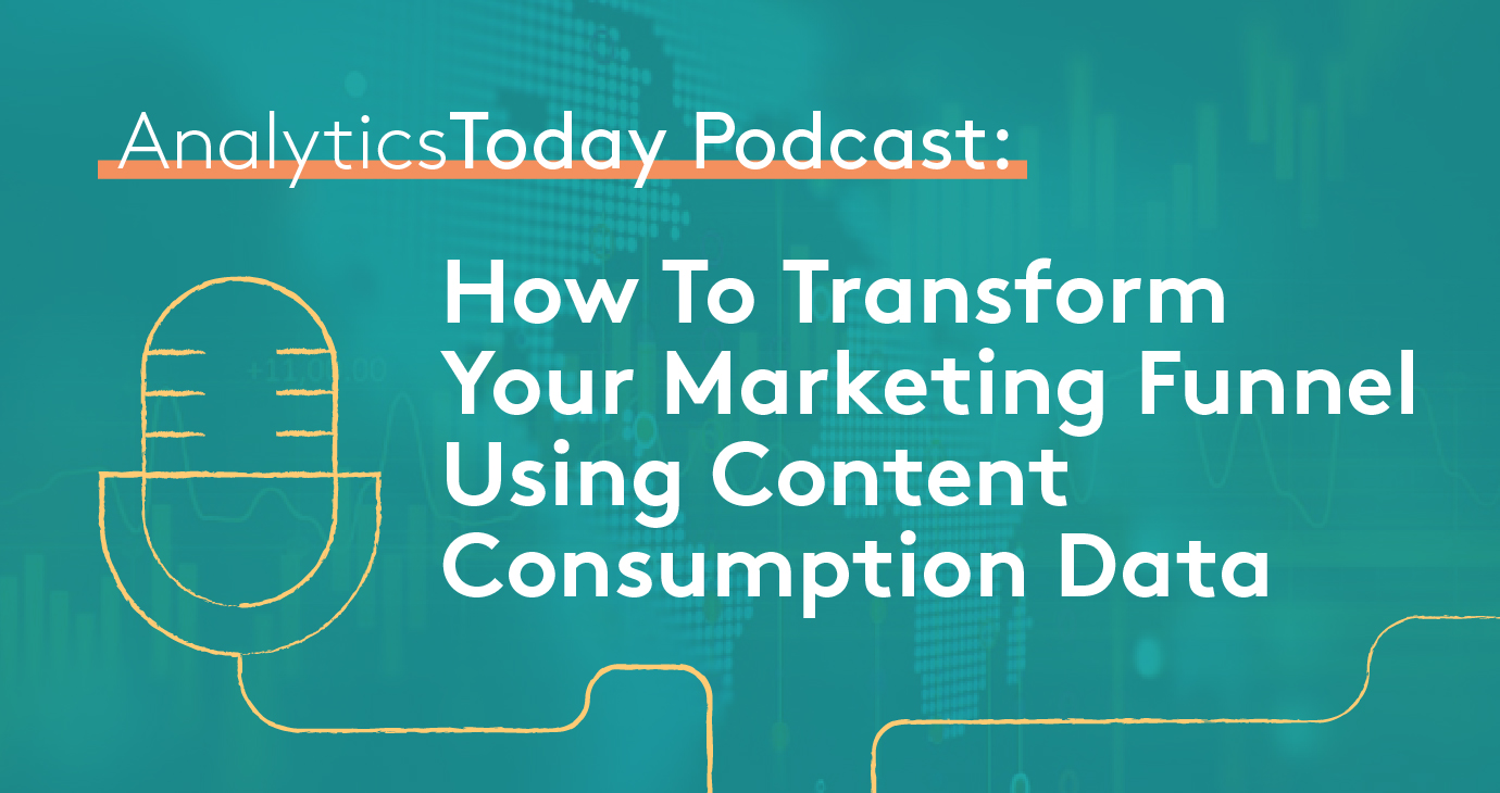 Banner image with title: "How to transform your marketing funnel using content consumptions data" on a teal background with a decorative mic on the left